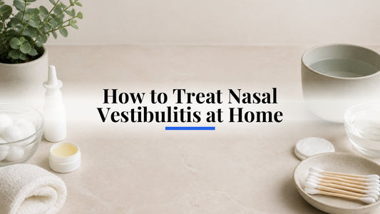 How to Treat Nasal Vestibulitis at Home
